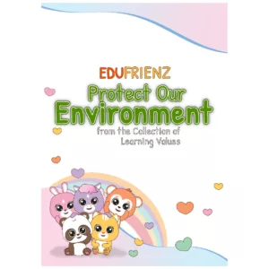 Let's Learn about Protect Our Environment